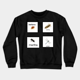 bugs with names 2 Crewneck Sweatshirt